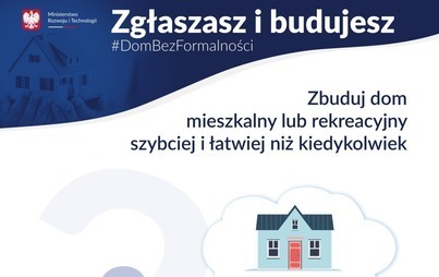 Zdjęcie do Informacje o ułatwieniach w budowie dom&oacute;w do 70 m kw.